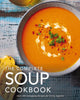Book cover of: Complete Soup Cookbook. By: The Coastal The Coastal Kitchen