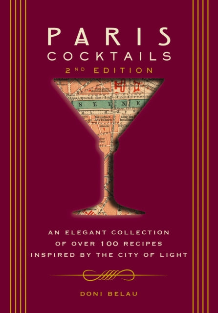 Book cover of: Paris Cocktails, Second Edition. By: Doni Belau