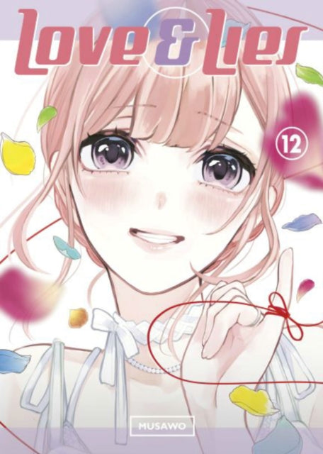 Book cover of: Love and Lies 12: The Lilina Ending. By: Musawo