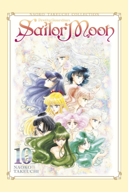 Book cover of: Sailor Moon 10 (Naoko Takeuchi Collection). By: Naoko Takeuchi