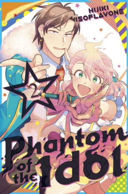 Book cover of: Phantom of the Idol 2. By: Hijiki Isoflavone