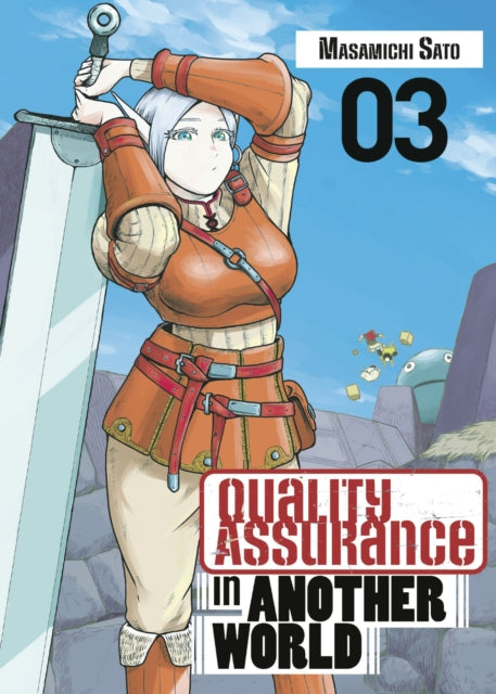 Book cover of: Quality Assurance in Another World 3. By: Masamichi Sato