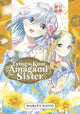 Book cover of: Tying the Knot with an Amagami Sister 6. By: Marcey Naito