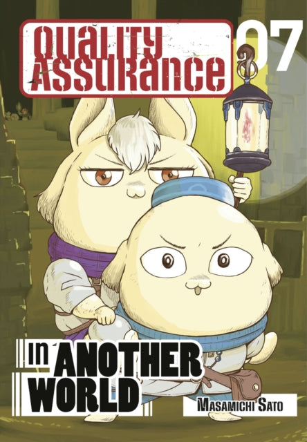 Book cover of: Quality Assurance in Another World 7. By: Masamichi Sato