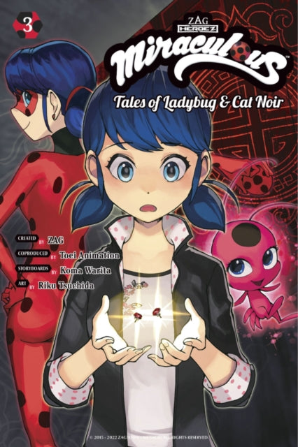 Book cover of: Miraculous: Tales of Ladybug & Cat Noir (Manga) 3. By: Koma Warita
