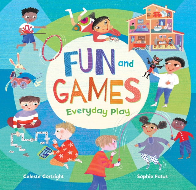 Book cover of: Fun and Games. By: Celeste Cortright