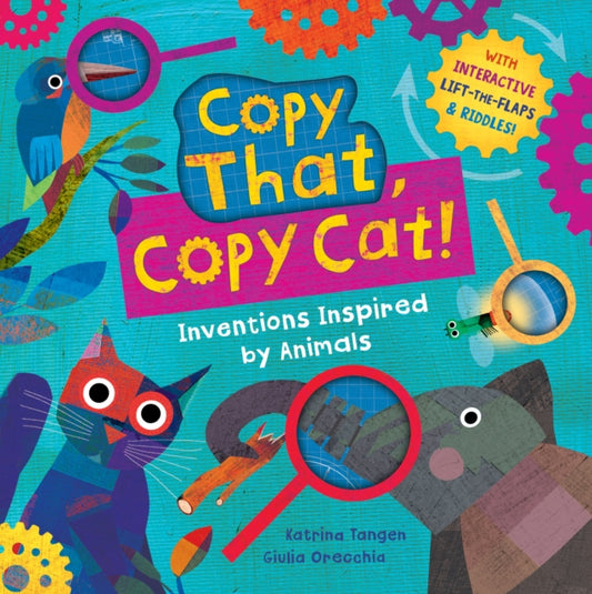 Book cover of: Copy That, Copy Cat!. By: Katrina Tangen