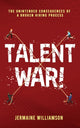 Book cover of: Talent War!. By: Jermaine Williamson