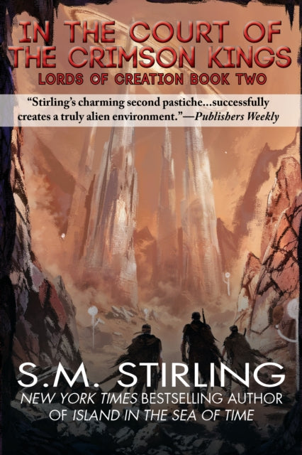 Book cover of: In the Courts of the Crimson Kings. By: S. M. Stirling