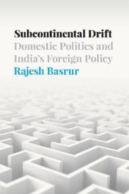 Book cover of: Subcontinental Drift. By: Rajesh Basrur