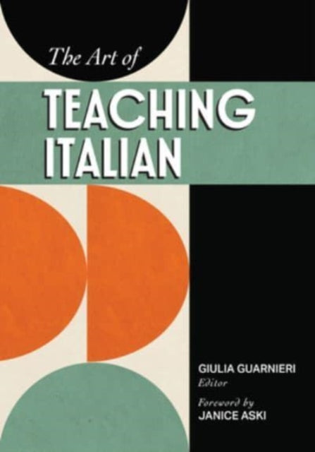 Book cover of: Art of Teaching Italian. By: Giulia Guarnieri
