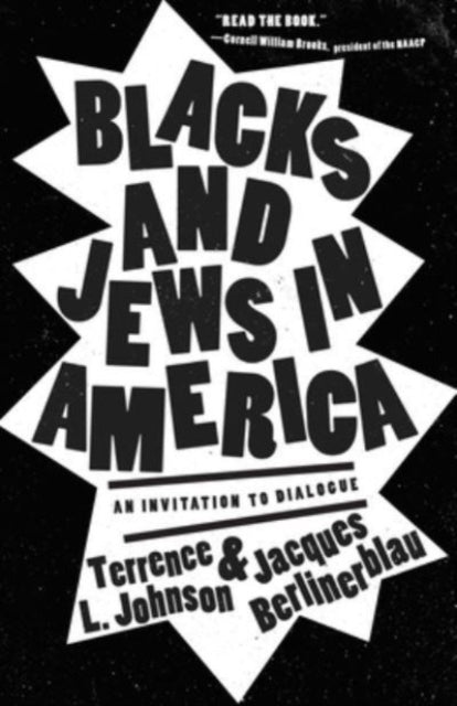 Book cover of: Blacks and Jews in America. By: Terrence L. Johnson