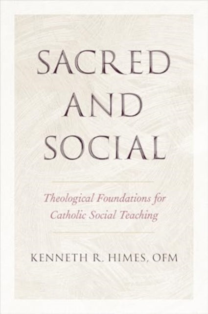 Book cover of: Sacred and Social. By: Kenneth R. Himes