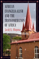 Book cover of: African Evangelicalism and the Transformation of Africa. By: Jacob K. Olupona