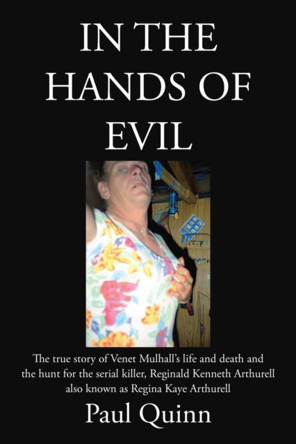 Book cover of: In the Hands of Evil. By: Paul Quinn