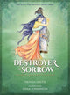 Book cover of: Destroyer of Sorrow. By: Vrinda Sheth