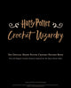 Book cover of: Harry Potter: Crochet Wizardry | Crochet Patterns | Harry Potter Crafts. By: Lee Sartori