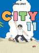 Book cover of: City 11. By: Keiichi Arawi