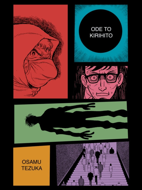 Book cover of: Ode to Kirihito: New Omnibus Edition. By: Osamu Tezuka