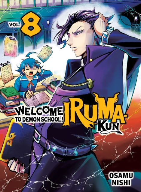 Book cover of: Welcome to Demon School! Iruma-kun 8. By: Osamu Nishi