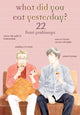 Book cover of: What Did You Eat Yesterday? 22. By: Fumi Yoshinaga