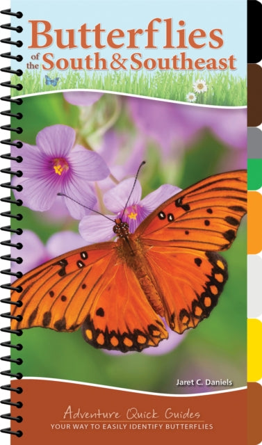 Book cover of: Butterflies of the South & Southeast. By: Jaret C. Daniels