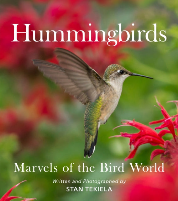 Book cover of: Hummingbirds. By: Stan Tekiela