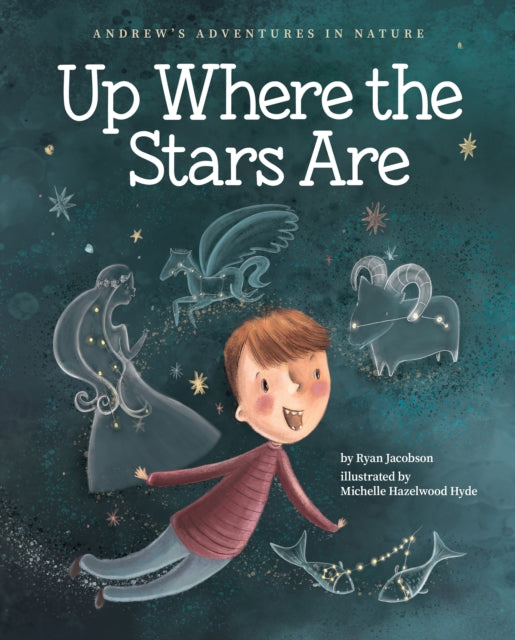 Book cover of: Up Where the Stars Are. By: Ryan Jacobson