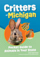 Book cover of: Critters of Michigan. By: Alex Troutman