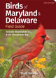 Book cover of: Birds of Maryland & Delaware Field Guide. By: Stan Tekiela