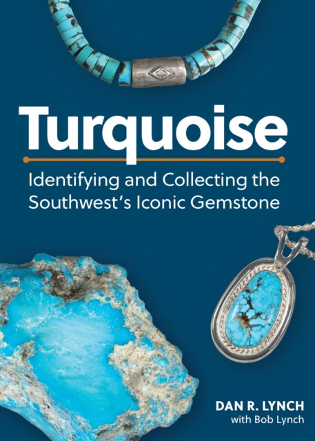 Book cover of: Turquoise. By: Dan R. Lynch