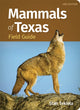 Book cover of: Mammals of Texas Field Guide. By: Stan Tekiela
