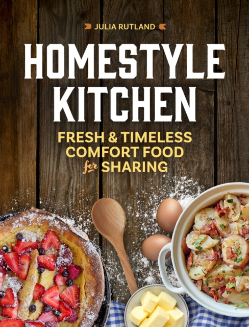 Book cover of: Homestyle Kitchen. By: Julia Rutland