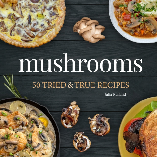 Book cover of: Mushrooms. By: Julia Rutland