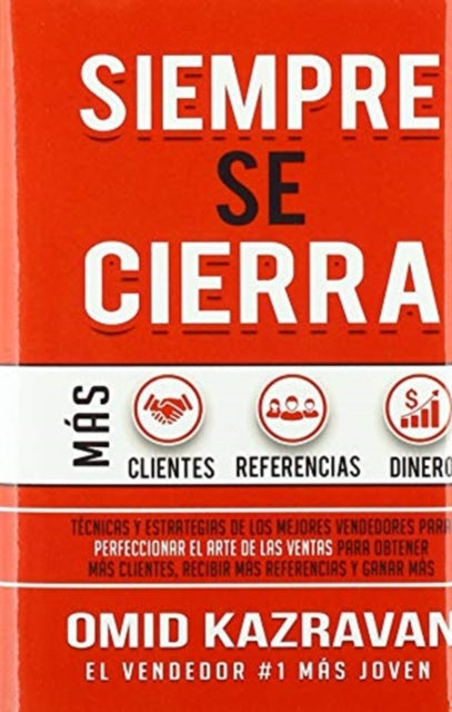 Book cover of: Siempre Se Cierra. By: Omid Kazravan
