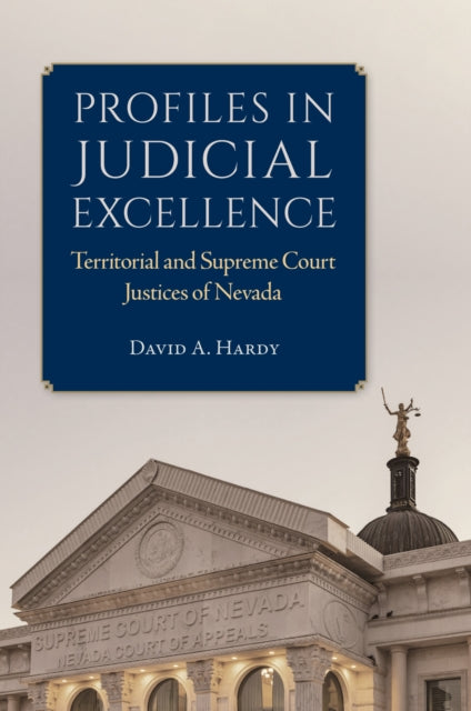 Book cover of: Profiles in Judicial Excellence. By: David A. Hardy