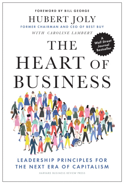 Book cover of: Heart of Business. By: Hubert Joly