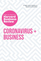 Book cover of: Coronavirus and Business: The Insights You Need from Harvard Business Review. By: Harvard Business Review Staff