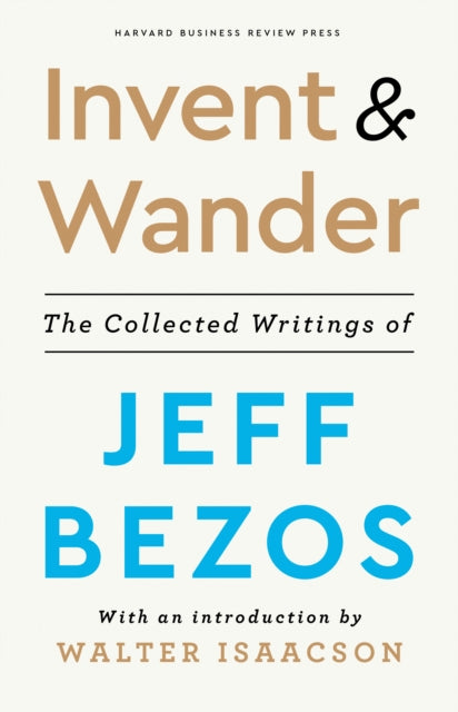Book cover of: Invent and Wander. By: Walter Isaacson