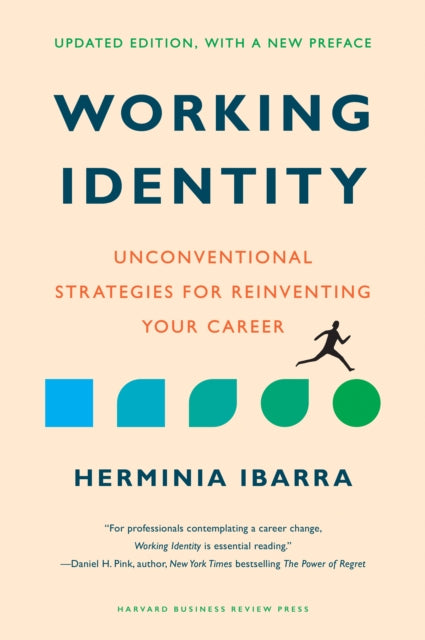 Book cover of: Working Identity. By: Herminia Ibarra