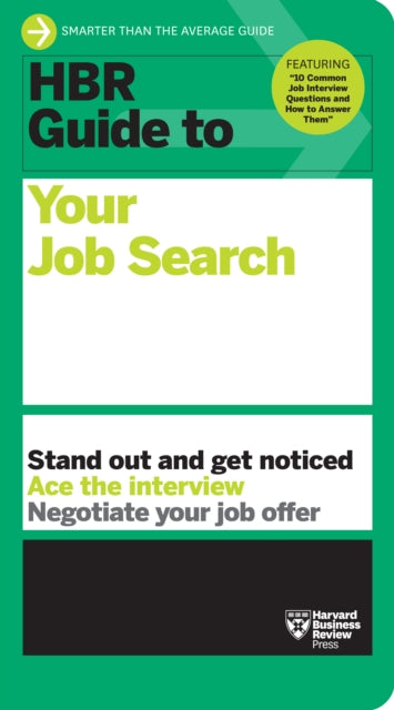 Book cover of: HBR Guide to Your Job Search. By: Harvard Business Review