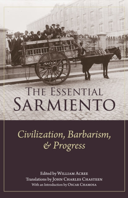 Book cover of: Essential Sarmiento. By: Acree, William G., Jr.
