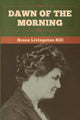 Book cover of: Dawn of the Morning