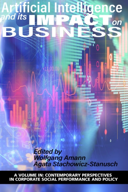 Book cover of: Artificial Intelligence and its Impact on Business. By: Wolfgang Amann