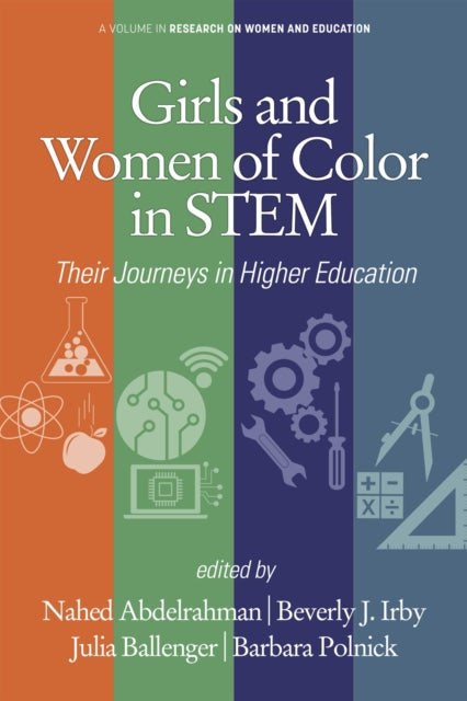 Book cover of: Girls and Women of Color In STEM. By: Nahed Abdelrahman