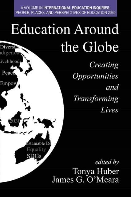 Book cover of: Education Around the Globe. By: Tonya Huber