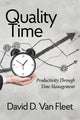 Book cover of: Quality Time. By: David D. Van Fleet
