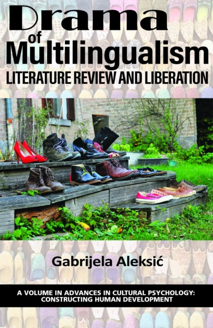 Book cover of: Drama of Multilingualism. By: Gabrijela Aleksic
