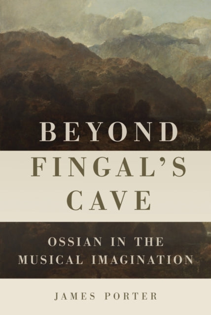Book cover of: Beyond Fingal's Cave. By: James Porter