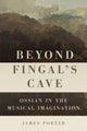 Book cover of: Beyond Fingal's Cave. By: James Porter